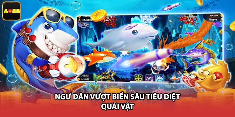 Ngư dân vượt biển sâu tiêu diệt quái vật