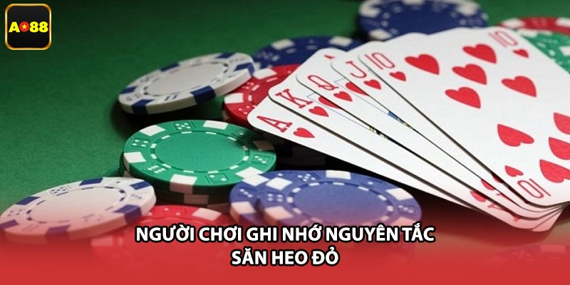 Người chơi ghi nhớ nguyên tắc săn heo đỏ
