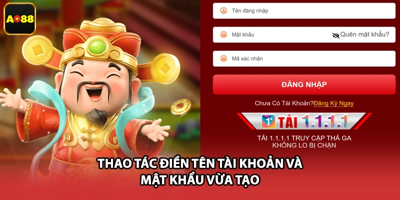 Thao tác điền tên tài khoản và mật khẩu vừa tạo