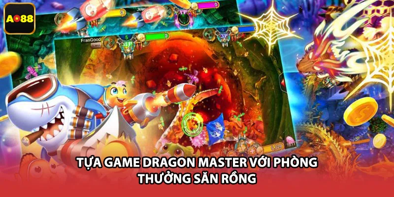 Tựa game Dragon Master với phòng thưởng săn rồng